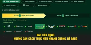 Nạp Tiền QQ88 – Hướng Dẫn Cách Thực Hiện Dễ Dàng